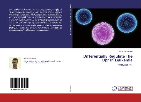 Differentially Regulate The Upr In Leukemia: AMPK and AKT