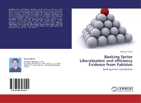 Banking Sector Liberalization and efficiency Evidence from Pakistan: Banking Sector Liberalization