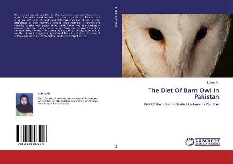The Diet Of Barn Owl In Pakistan: Diet Of Barn Owl In District Larkana In Pakistan