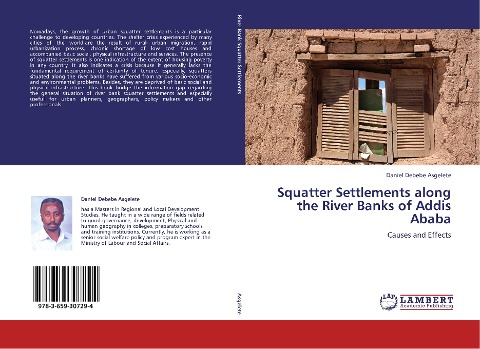 Squatter Settlements along the River Banks of Addis Ababa: Causes and Effects