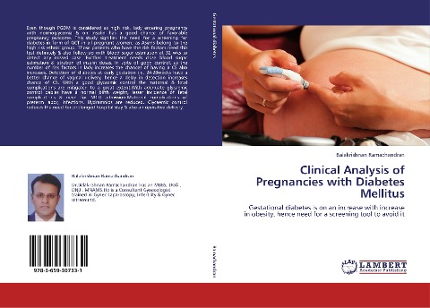 Clinical Analysis of Pregnancies with Diabetes Mellitus: Gestational diabetes is on an increase with increase in obesity, hence need for a screening tool to avoid it