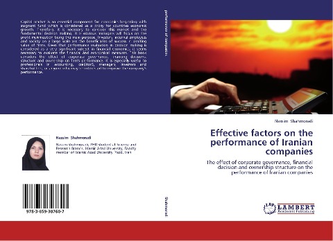 Effective factors on the performance of Iranian companies: The effect of corporate governance, financial decision and ownership structure on the performance of Iranian companies