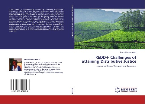 REDD+ Challenges of attaining Distributive Justice: Justice in Brazil, Vietnam and Tanzania