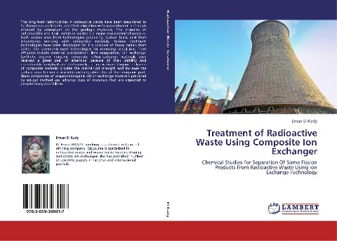 Treatment of Radioactive Waste Using Composite Ion Exchanger: Chemical Studies For Separation Of Some Fission Products From Radioactive Waste Using Ion Exchange Technology