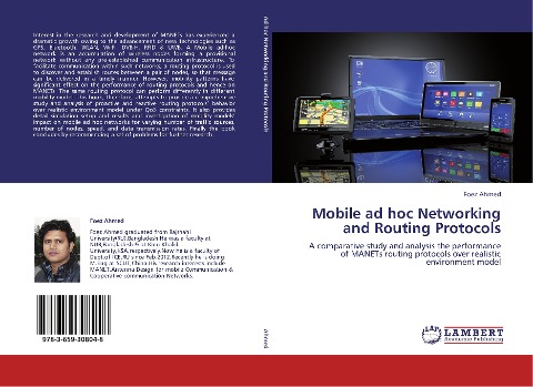 Mobile ad hoc Networking and Routing Protocols: A comparative study and analysis the performance of MANETs routing protocols over realistic environment model