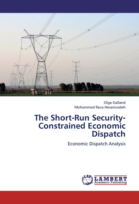 The Short-Run Security-Constrained Economic Dispatch: Economic Dispatch Analysis