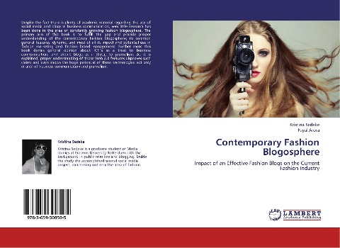 Contemporary Fashion Blogosphere: Impact of an Effective Fashion Blogs on the Current Fashion Industry
