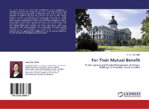 For Their Mutual Benefit: Public Support and Private Development of Historic Buildings in Columbia, South Carolina