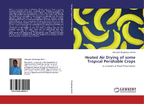 Heated Air Drying of some Tropical Perishable Crops: as a means of Food Preservation