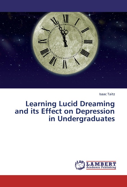 Learning Lucid Dreaming and its Effect on Depression in Undergraduates