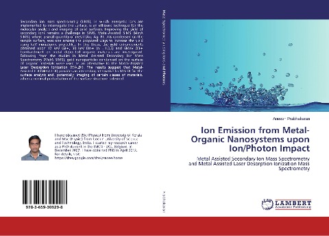 Ion Emission from Metal-Organic Nanosystems upon Ion/Photon Impact: Metal Assisted Secondary Ion Mass Spectrometry and Metal Assisted Laser Desorption Ionization Mass Spectrometry