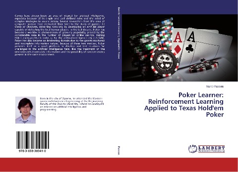 Poker Learner: Reinforcement Learning Applied to Texas Holdem Poker