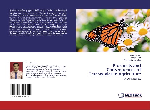 Prospects and Consequences of Transgenics in Agriculture: A Quick Review