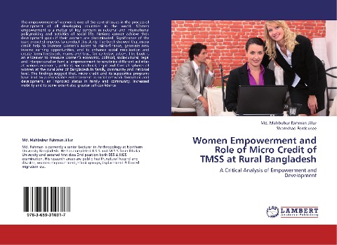 Women Empowerment and Role of Micro Credit of TMSS at Rural Bangladesh: A Critical Analysis of Empowerment and Development