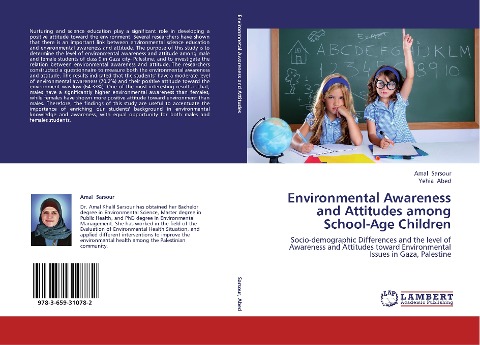 Environmental Awareness and Attitudes among School-Age Children: Socio-demographic Differences and the level of Awareness and Attitudes toward Environmental Issues in Gaza, Palestine