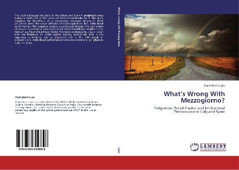 Whats Wrong With Mezzogiorno?: Emigration, Social Capital and Institutional Performance in Italy and Spain