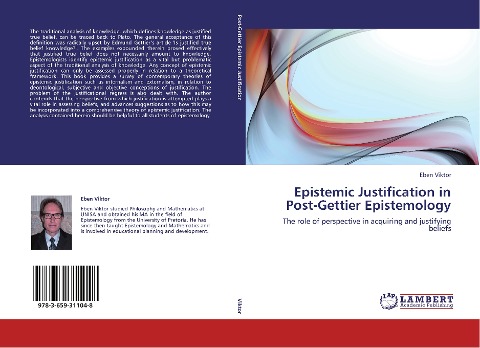 Epistemic Justification in Post-Gettier Epistemology: The role of perspective in acquiring and justifying beliefs