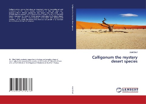 Calligonum the mystery desert species