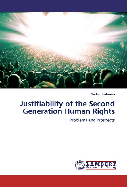 Justifiability of the Second Generation Human Rights: Problems and Prospects