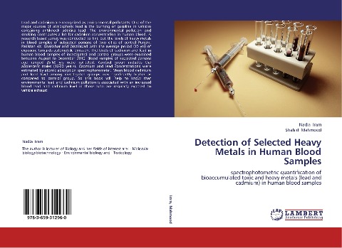 Detection of Selected Heavy Metals in Human Blood Samples: spectrophotometric quantification of bioaccumulated toxic and heavy metals (lead and cadmium) in human  blood samples