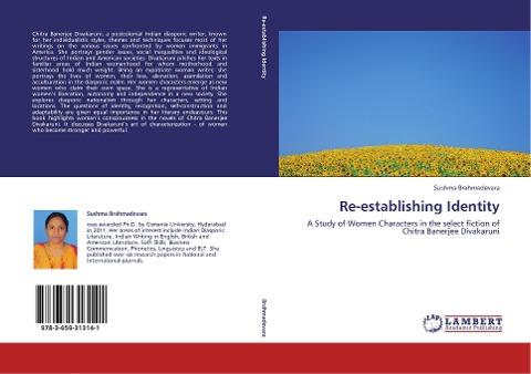 Re-establishing Identity: A Study of Women Characters in the select fiction of Chitra Banerjee Divakaruni