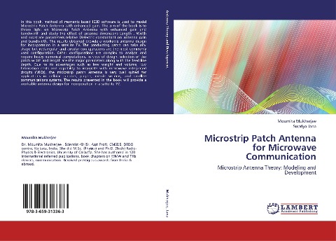 Microstrip Patch Antenna for Microwave Communication: Microstrip Antenna Theory: Modeling and Development