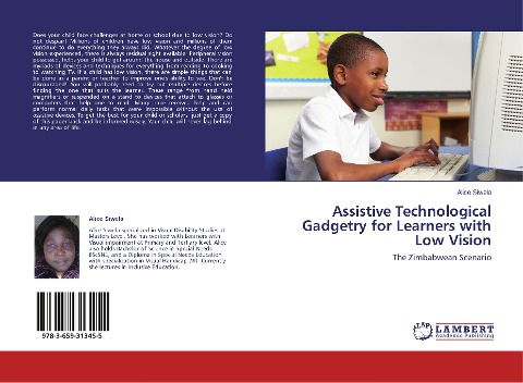 Assistive Technological Gadgetry for Learners with Low Vision: The Zimbabwean Scenario