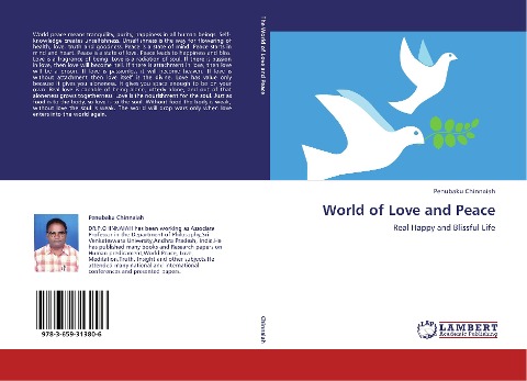 World of Love and Peace: Real Happy and Blissful Life
