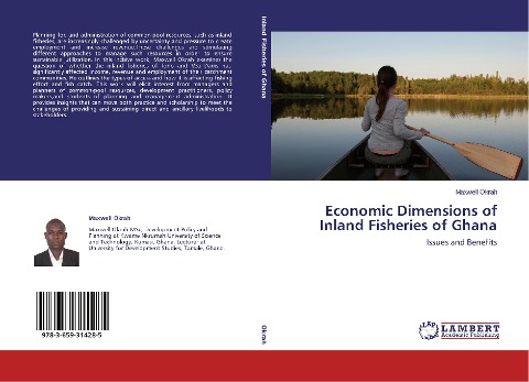 Economic Dimensions of Inland Fisheries of Ghana: Issues and Benefits