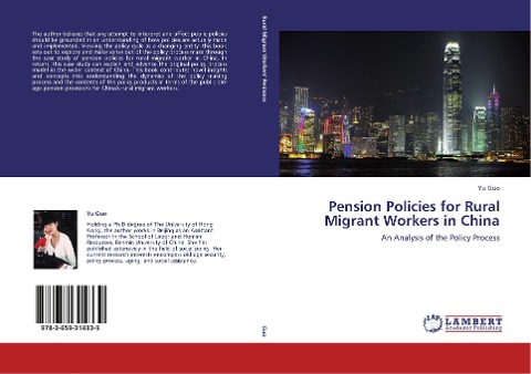 Pension Policies for Rural Migrant Workers in China: An Analysis of the Policy Process