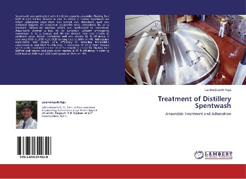 Treatment of Distillery Spentwash: Anaerobic Treatment and Adsorption