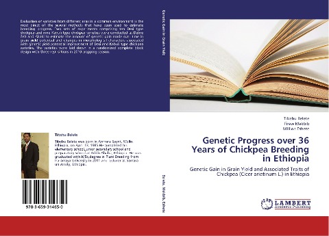 Genetic Progress over 36 Years of Chickpea Breeding in Ethiopia: Genetic Gain in Grain Yield and Associated Traits of Chickpea (Cicer arietinum L.) in Ethiopia