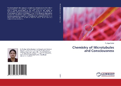 Chemistry of Microtubules and Consciousness