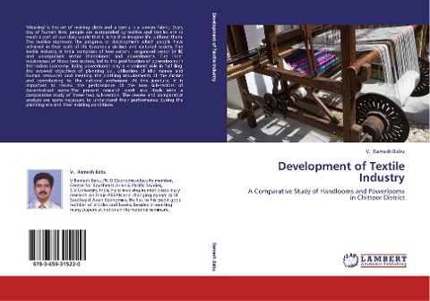 Development of Textile Industry: A Comparative Study of Handlooms and Powerlooms in Chittoor District