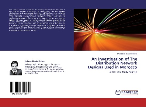 An Investigation of The Distribution Network Designs Used in Morocco: A Real Case Study Analysis