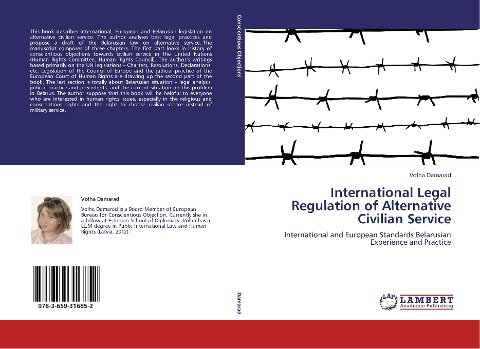 International Legal Regulation of Alternative Civilian Service: International and European Standards Belarusian Experience and Practice