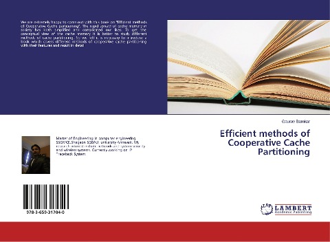 Efficient methods of Cooperative Cache Partitioning