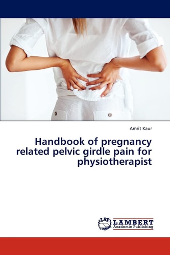 Handbook of Pregnancy Related Pelvic Girdle Pain for Physiotherapist