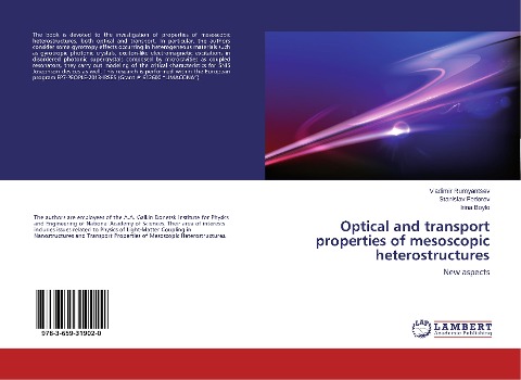 Optical and transport properties of mesoscopic heterostructures: New aspects