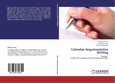 Cohesive Argumentative Writing: Through Controlled, Guided, and Free writing Activities