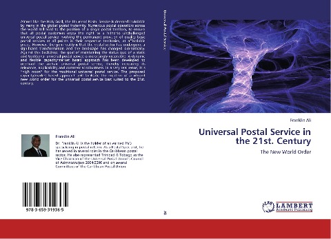 Universal Postal Service in the 21st. Century: The New World Order