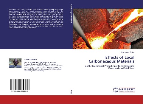 Effects of Local Carbonaceous Materials: on the Mechanical Properties of Pack Carburised Case-Hardened Mild Steel