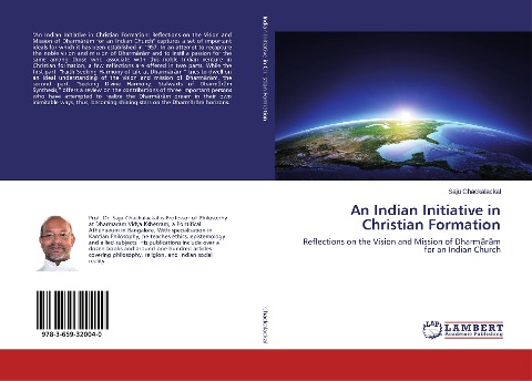 An Indian Initiative in Christian Formation: Reflections on the Vision and Mission of Dharm¿r¿m for an Indian Church