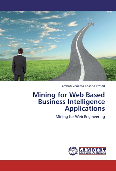 Mining for Web Based Business Intelligence Applications: Mining for Web Engineering