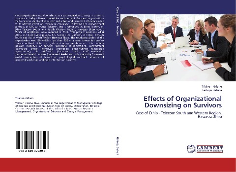 Effects of Organizational Downsizing on Survivors: Case of Ethio - Telecom South and Western Region, Hawassa Shop