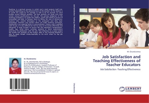 Job Satisfaction and Teaching Effectiveness of Teacher Educators: Job Satisfaction -Teaching Effectiveness