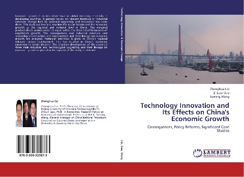 Technology Innovation and Its Effects on Chinas Economic Growth: Consequences, Policy Reforms, Significant Case Studies