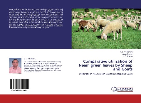 Comparative utilization of Neem green leaves by Sheep and Goats: Utilization of Neem green leaves by Sheep and Goats