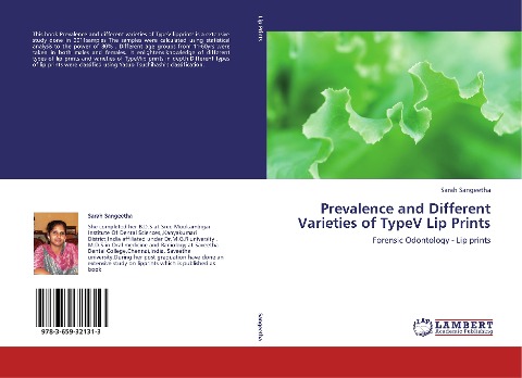 Prevalence and Different Varieties of TypeV Lip Prints: Forensic Odontology - Lip prints