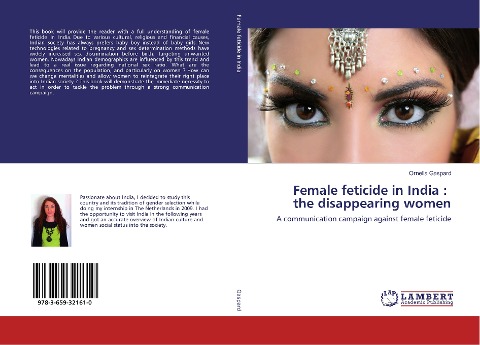 Female feticide in India : the disappearing women: A communication campaign against female feticide